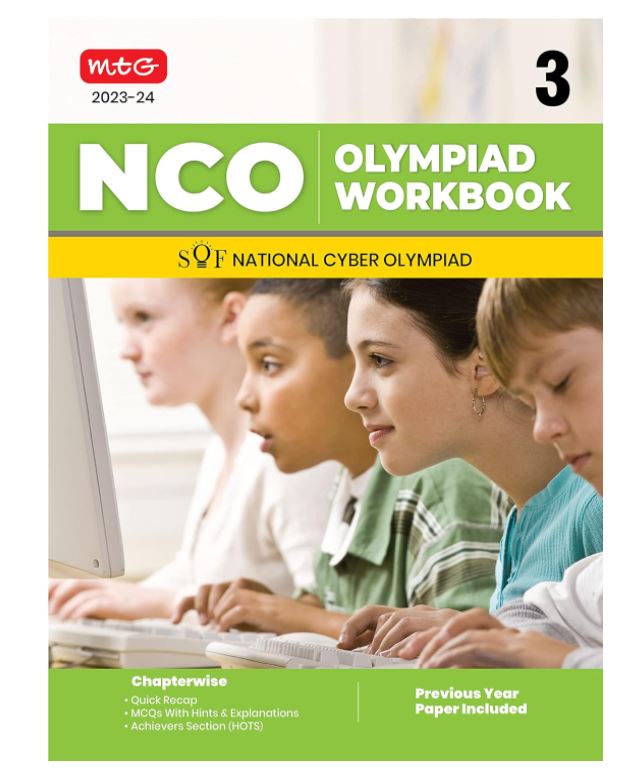 MTG National Cyber Olympiad (NCO) Workbook for Class 3 - Quick Recap, MCQs, Previous Years Solved Paper and Achievers Section - SOF NCO Olympiad Preparation Books For 2023-2024 Exam